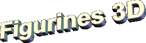 figurines3d.gif (3282 octets)